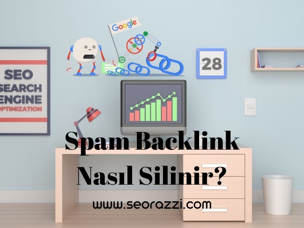 Spam Backlink Nasıl Silinir